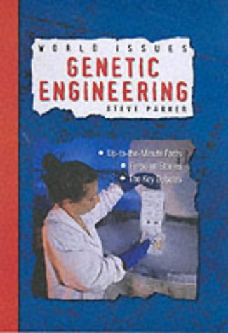 Stock image for Genetic Engineering (World Issues) for sale by Reuseabook