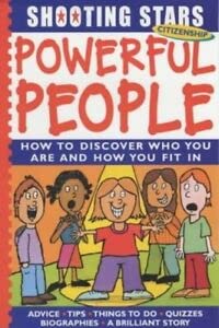 Powerful People (Shooting Stars: Citizenship) (9781841384306) by McCormick, Rosie; Woody