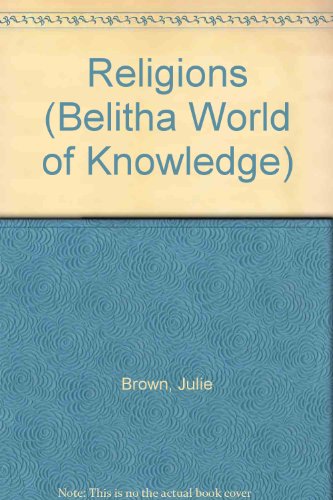 Imagen de archivo de Religions (Belitha World of Knowledge) a la venta por AwesomeBooks