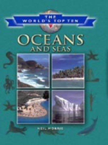 Beispielbild fr WORLD'S TOP 10 OCEANS zum Verkauf von WorldofBooks