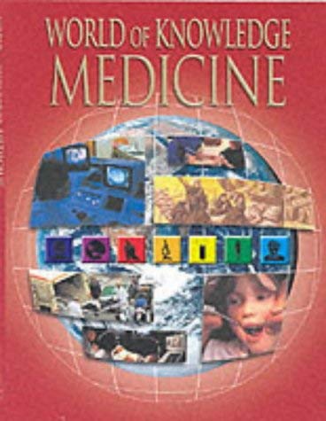 Stock image for W OF KNOWLEDGE MEDICINE (Belitha World of Knowledge) for sale by Orbiting Books