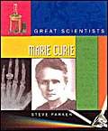 Curie (Great Scientists) (9781841386232) by Steve Parker