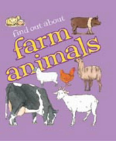 Farm Animals (Find Out About) (9781841386614) by Moira Butterfield