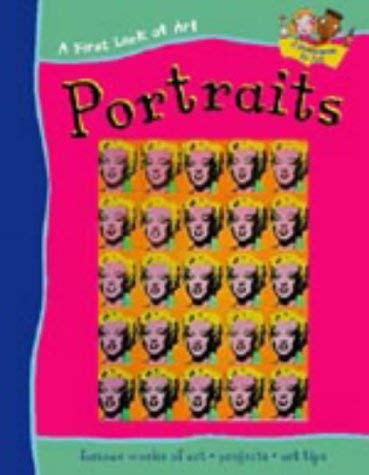 Imagen de archivo de A FIRST LOOK AT ART PORTRAITS a la venta por WorldofBooks