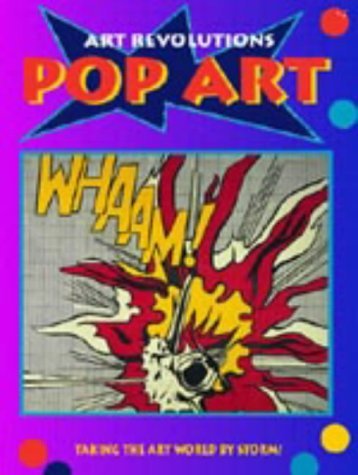 Imagen de archivo de ART REVOLUTIONS POP ART a la venta por WorldofBooks