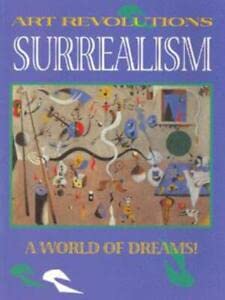 Beispielbild fr ART REVOLUTIONS SURREALISM zum Verkauf von WorldofBooks