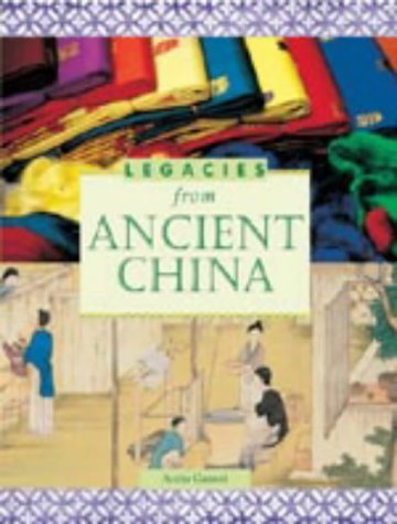 9781841388106: LEGACIES FROM ANCIENT CHINA