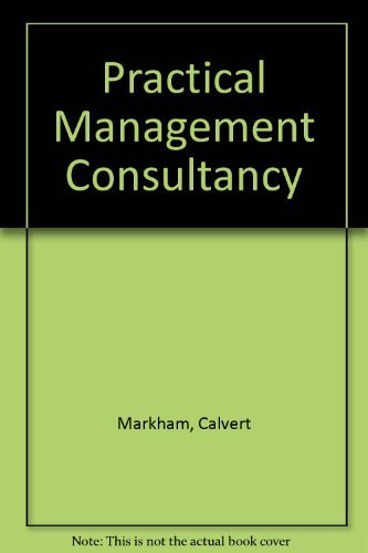 Stock image for Practical Management Consultancy for sale by Reuseabook