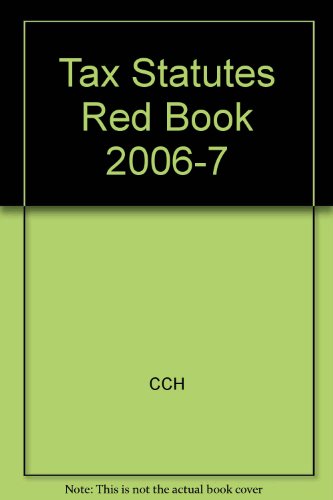 Tax Statutes Red Book 2006-7 (9781841407715) by Unknown Author