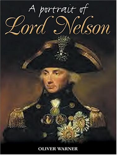 9781841450643: A Portrait of Lord Nelson