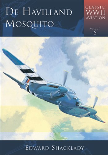 Stock image for De Havilland Mosquito: Classic WWII Aircraft (Classic WWII aviation) for sale by WorldofBooks