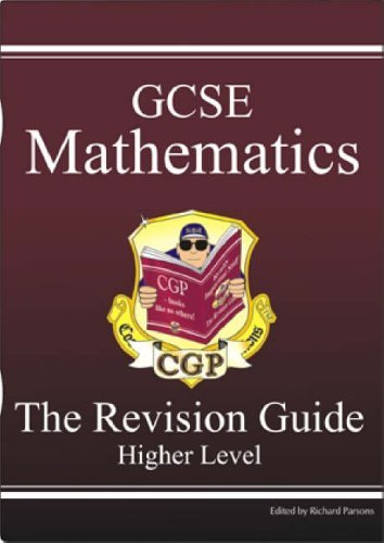 Imagen de archivo de GCSE Mathematics: the Revision Guide: Higher Level a la venta por SecondSale