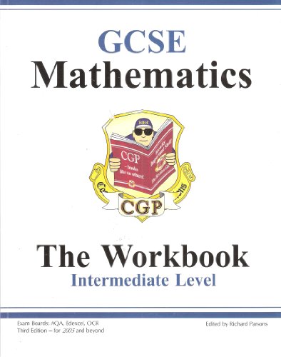 9781841460291: GCSE Mathematics Workbook (without answers) - Intermediate