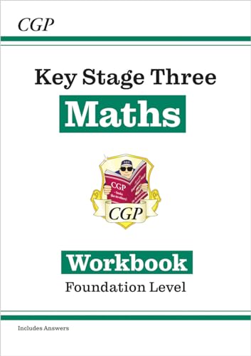 Stock image for KS3 Maths Workbook (with answers) - Foundation (CGP KS3 Maths) for sale by AwesomeBooks