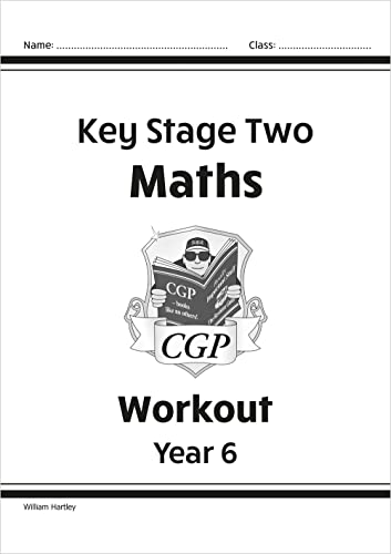 Imagen de archivo de KS2 Maths Workout - Year 6 (CGP Year 6 Maths) a la venta por WorldofBooks