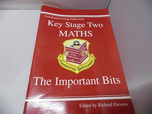 Stock image for KS2 Maths : The Important Bits : (Study Books) for sale by Reuseabook