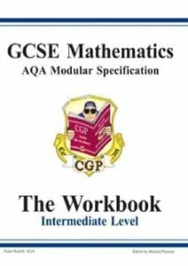 Stock image for GCSE Maths AQA Modular Specification Intermediate Workbook for sale by GF Books, Inc.