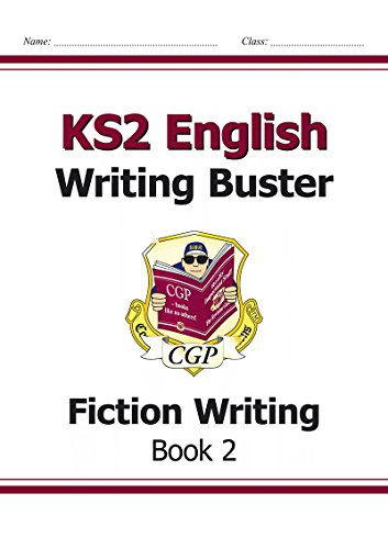 Stock image for KS2 English Writing Buster - Fiction Writing - Book 2: Workbook 2 for sale by Reuseabook