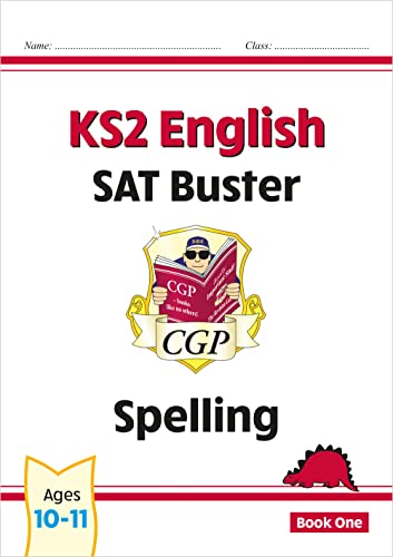 Stock image for KS2 English SAT Buster: Spelling - Book 1 (for the 2022 tests) (CGP SATS English) for sale by WorldofBooks