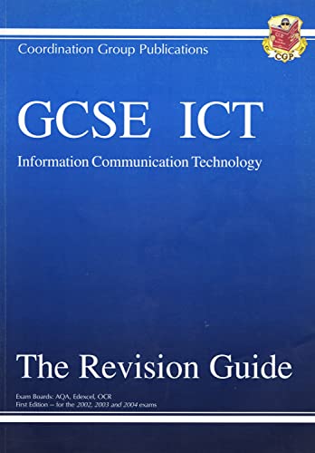 Beispielbild fr GCSE ICT (Information Communication Technology): The Revision guide zum Verkauf von AwesomeBooks