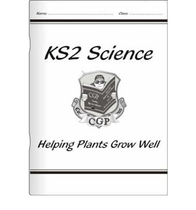 Beispielbild fr KS2 National Curriculum Science - Helping Plants Grow Well (3B) zum Verkauf von WorldofBooks