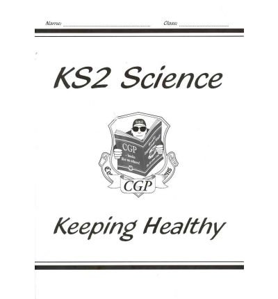 Beispielbild fr KS2 National Curriculum Science - Keeping Healthy (5A) zum Verkauf von WorldofBooks