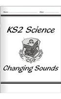 Stock image for KS2 National Curriculum Science - Changing Sounds (5F) for sale by GF Books, Inc.