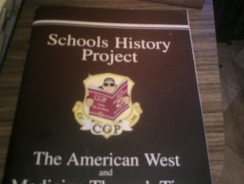 Stock image for Gcse Schools History Project : The American West and Medicine Through Time for sale by Better World Books Ltd