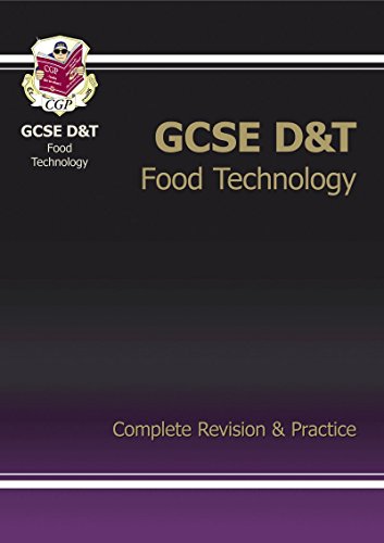 9781841463902: GCSE Design &Technology Food Technology Complete Revision & Practice (A*-G course)