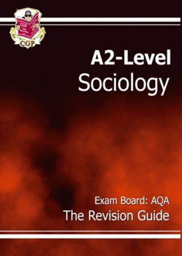 Beispielbild fr A2-Level Sociology AQA Revision Guide zum Verkauf von WorldofBooks
