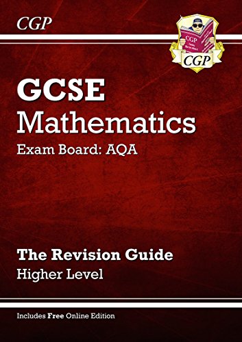 Stock image for GCSE Mathematics, AQA Linear : The Revision Guide: Higher Level for sale by Better World Books Ltd