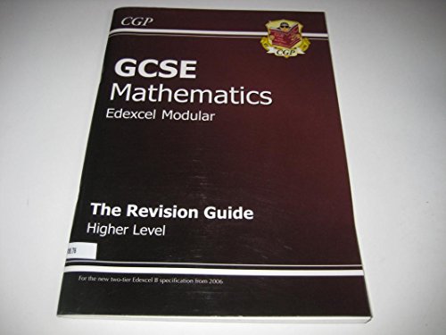Immagine dell'editore per GCSE Mathematics Edexcel Modular Revision Guide Higher (Exams 2008) venduto da Bahamut Media