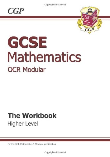 Beispielbild fr GCSE Maths OCR Modular Workbook - Higher zum Verkauf von AwesomeBooks