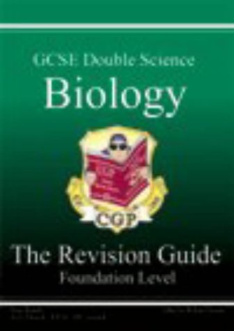 Beispielbild fr GCSE Double Science, Biology Revision Guide - Foundation zum Verkauf von WorldofBooks