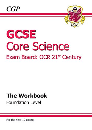 Beispielbild fr GCSE Core Science OCR 21st Century Workbook - Foundation (A*-G course) zum Verkauf von WorldofBooks