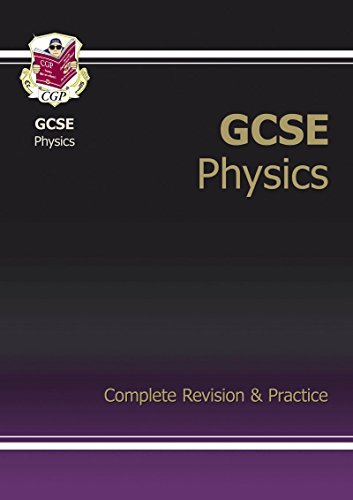 9781841466576: GCSE Physics Complete Revision & Practice (A*-G course)