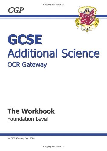 Stock image for GCSE Additional Science OCR Gateway Workbook - Foundation for sale by AwesomeBooks