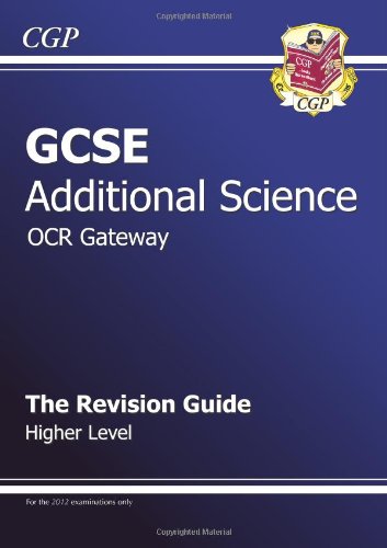 9781841467412: GCSE Additional Science OCR Gateway Revision Guide - Higher