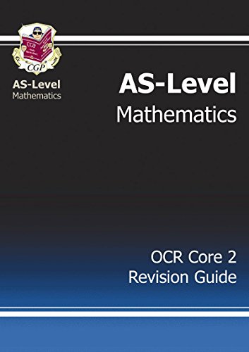 Beispielbild fr AS-Level Maths OCR Core 2 Revision Guide zum Verkauf von WorldofBooks