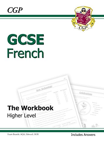 GCSE French Workbook (including Answers) Higher (A*-G course)