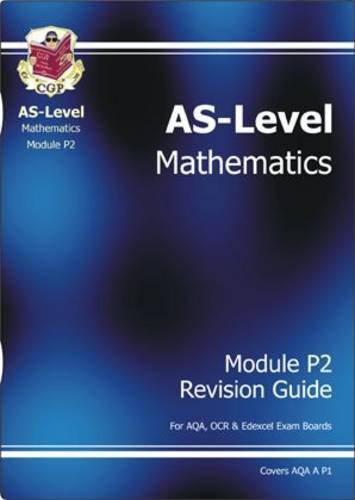 9781841469874: AS-Level Maths Revision Guide P2