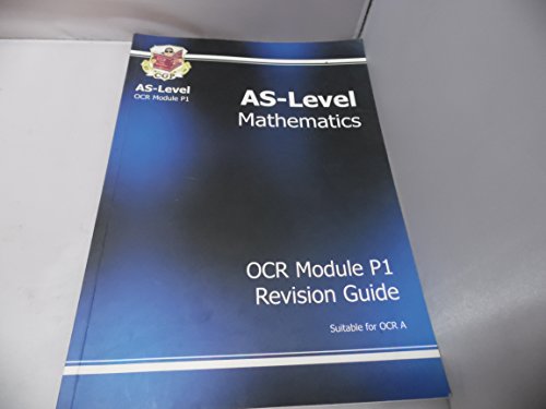 Stock image for A-level Mathematics: Exam Board OCR: Module P1 for sale by MusicMagpie