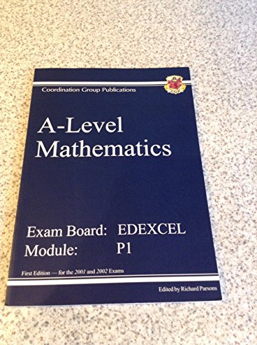 Beispielbild fr A-Level Mathematics, Edexcel Module P1, Revision Guide: Pt. 1 & 2 zum Verkauf von WorldofBooks