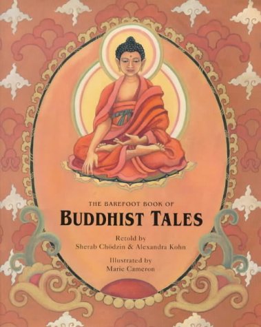 Imagen de archivo de The Barefoot Book of Buddhist Tales a la venta por MusicMagpie