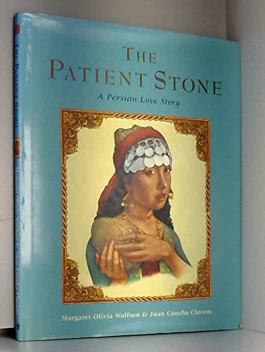 9781841480848: The Patient Stone: A Persian Love Story