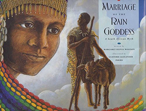 Stock image for Marriage of the Rain Goddess: A South African Myth for sale by HPB-Emerald