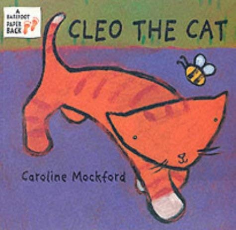 Beispielbild fr Cleo the Cat (A Barefoot paperback) zum Verkauf von WorldofBooks