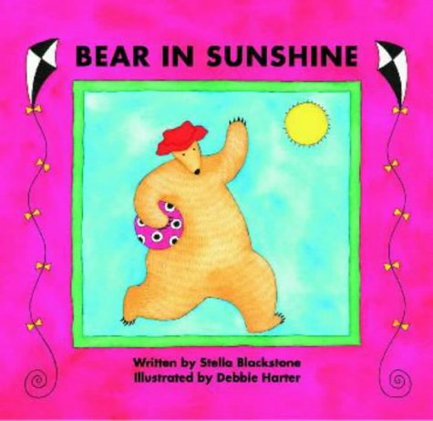 Stock image for Bear in Sunshine (Bear Board Book) for sale by Discover Books