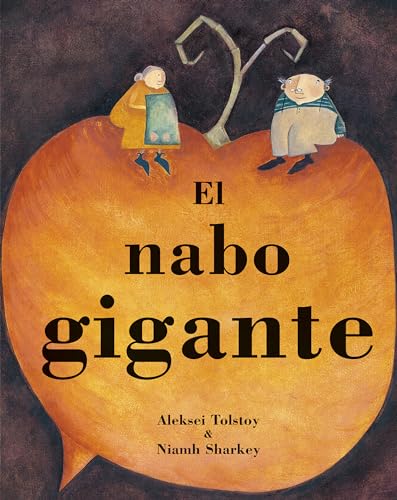 Beispielbild fr El Nabo Gigante (Spanish Edition) zum Verkauf von Wonder Book
