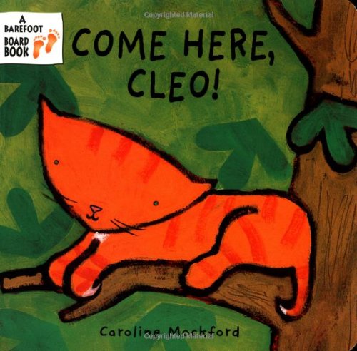 Stock image for Come Here, Cleo! (Cleo the Cat) for sale by Gulf Coast Books